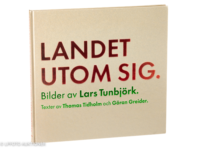 Lars Thunbjörk. Landet utom sig.