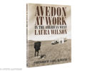 Laura Wilson. Avedon at Work: In the American West.