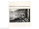 Elliot Erwitt. Personal Exposures