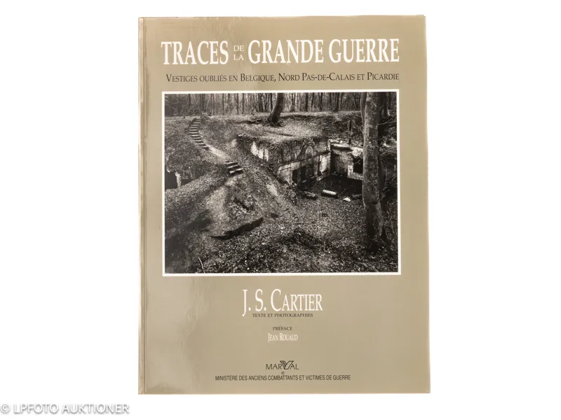 J. S. Cartier. Traces de la Grande Guerre