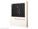 Roy DeCarava. A Retrospective