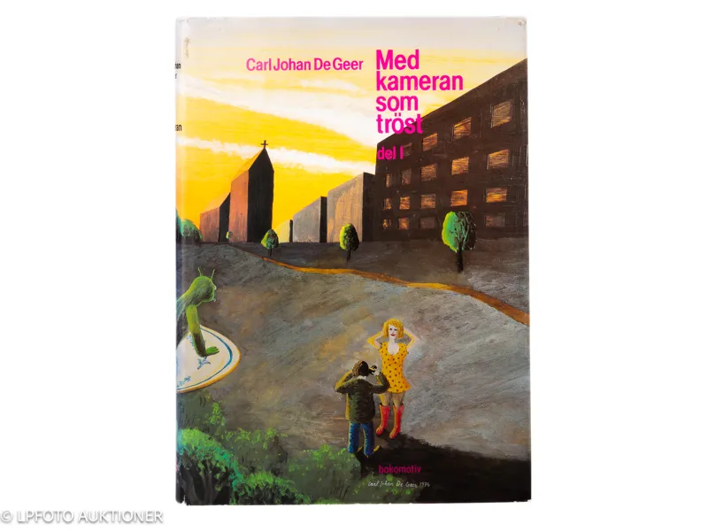 Carl Johan De Geer. Med Kameran som tröst: Del 1