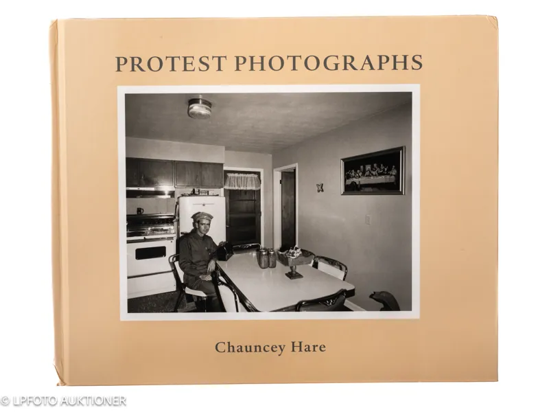 Chauncey Hare. Protest Photographs